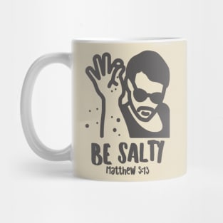 Be Salty Mug